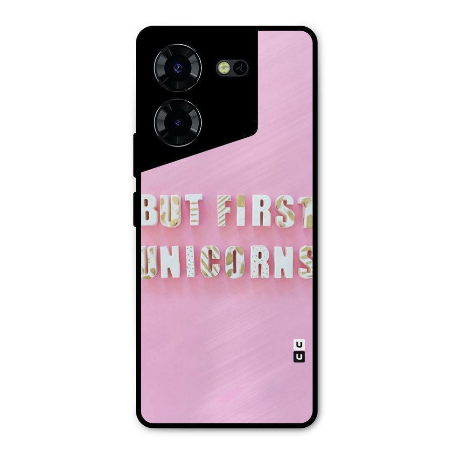 But First Unicorns Metal Back Case for Tecno Pova 5 Pro 5G