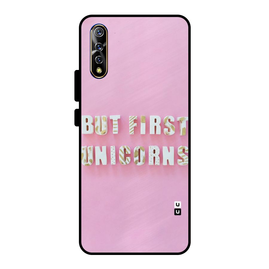 But First Unicorns Metal Back Case for Vivo S1