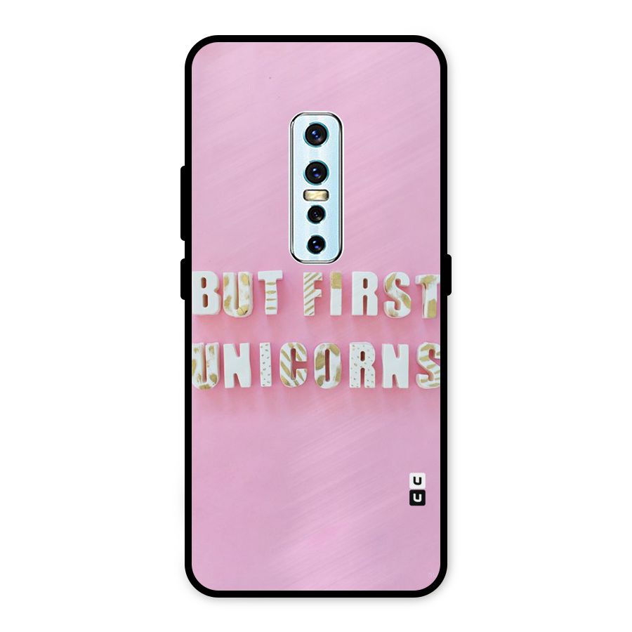 But First Unicorns Metal Back Case for Vivo V17 Pro