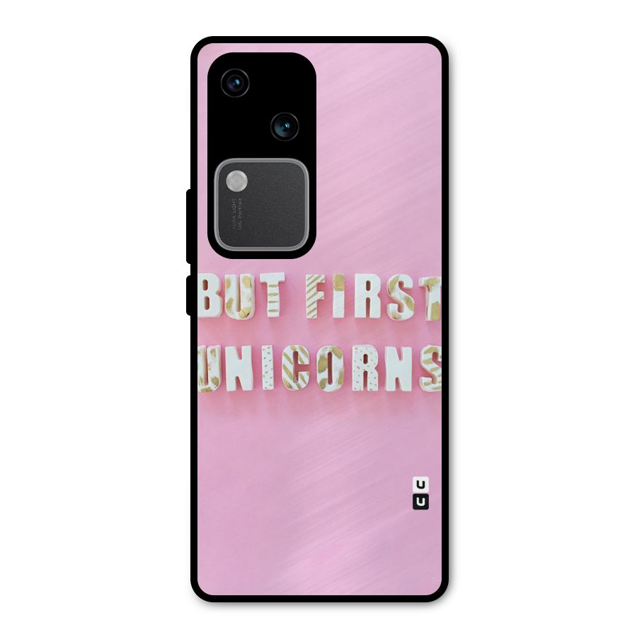 But First Unicorns Metal Back Case for Vivo V30
