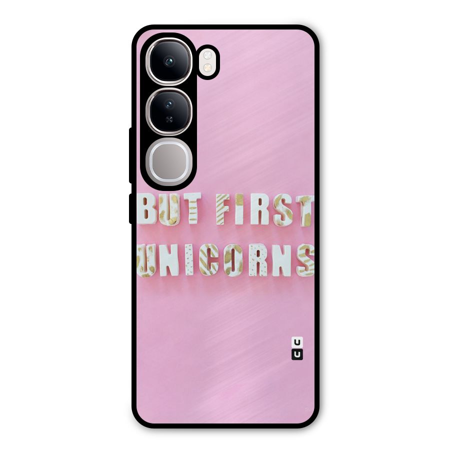 But First Unicorns Metal Back Case for Vivo Y300