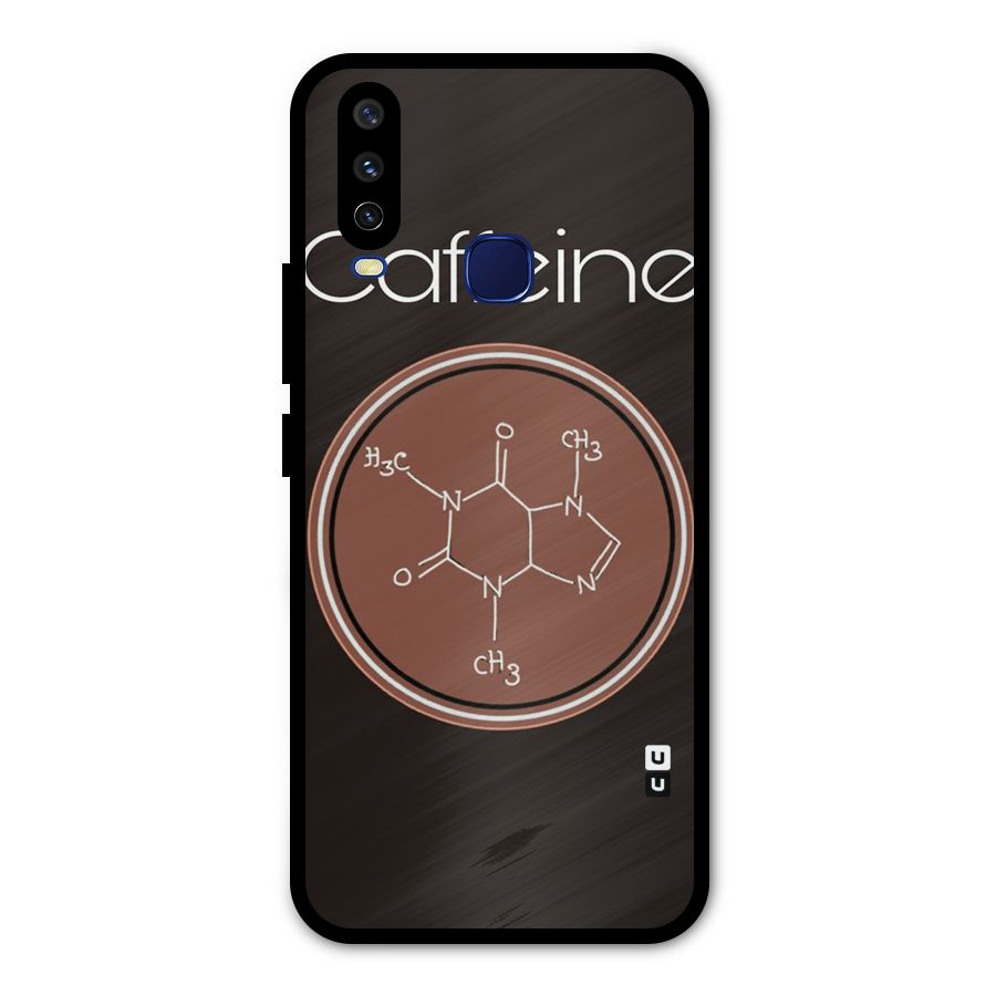 Caffeine Making Metal Back Case for Vivo V17