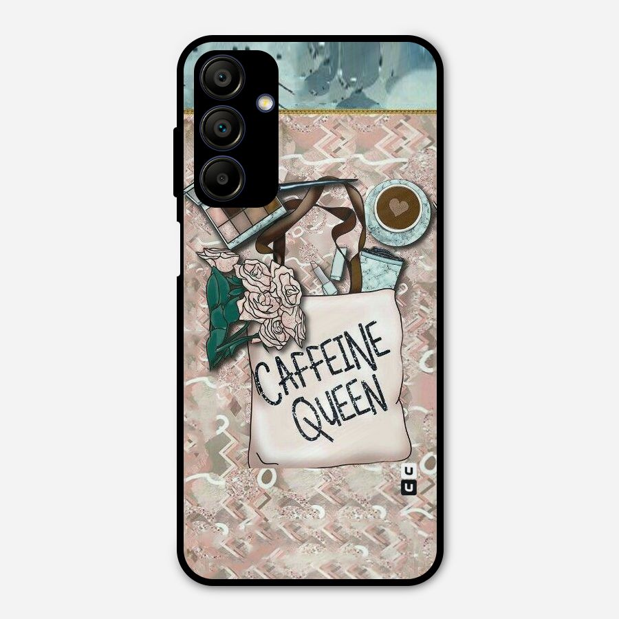Caffeine Queen Metal Back Case for Galaxy A15 5G