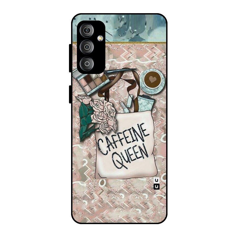 Caffeine Queen Metal Back Case for Galaxy F23
