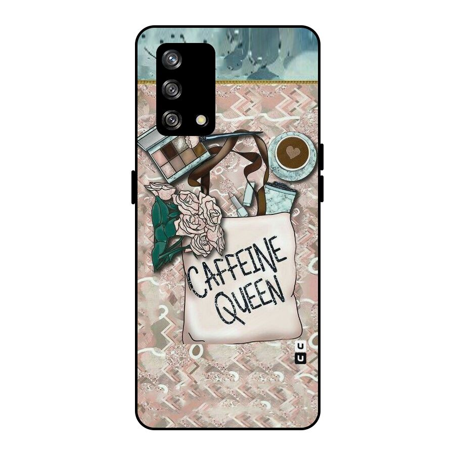 Caffeine Queen Metal Back Case for Oppo F19