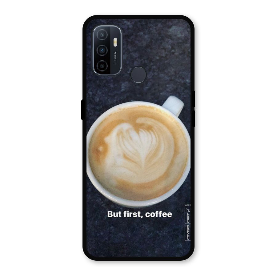 Cappuccino Coffee Metal Back Case for Oppo A53