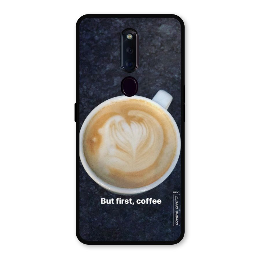 Cappuccino Coffee Metal Back Case for Oppo F11 Pro