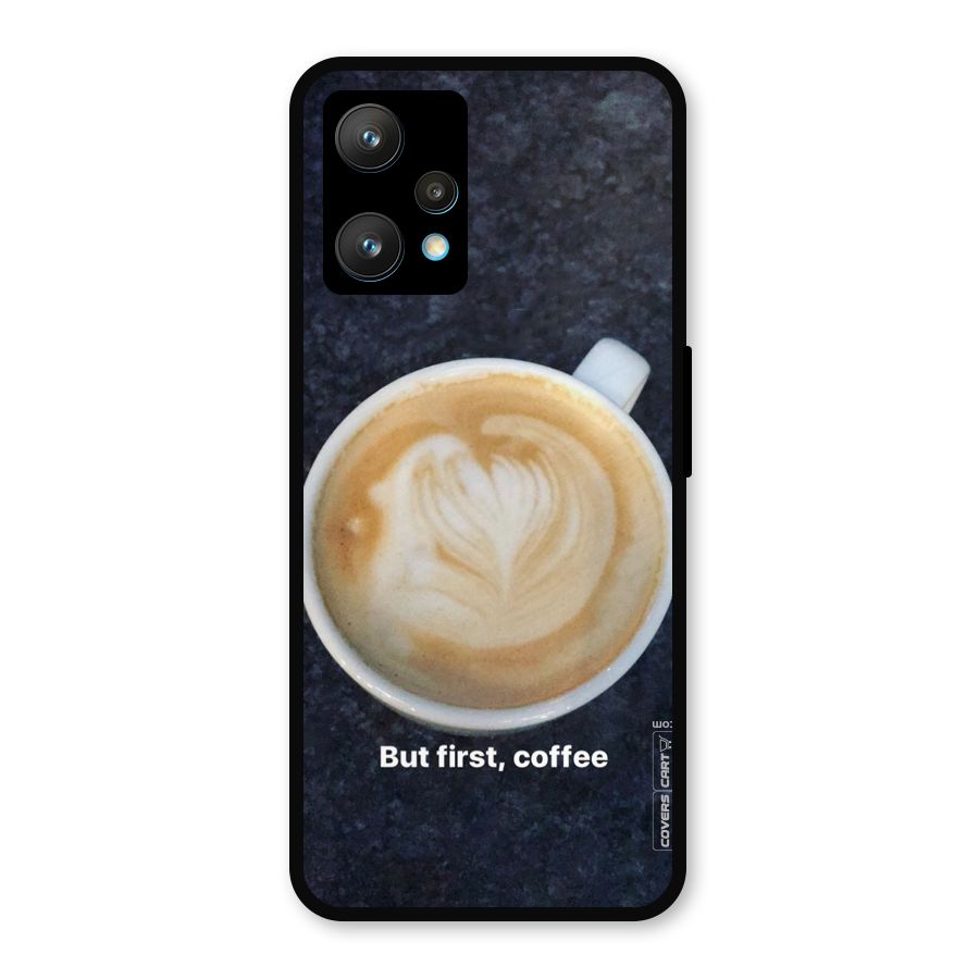 Cappuccino Coffee Metal Back Case for Realme 9 Pro Plus 5G
