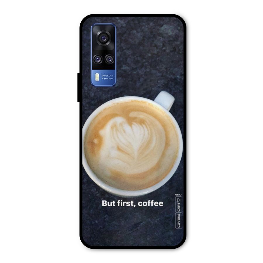 Cappuccino Coffee Metal Back Case for Vivo Y31