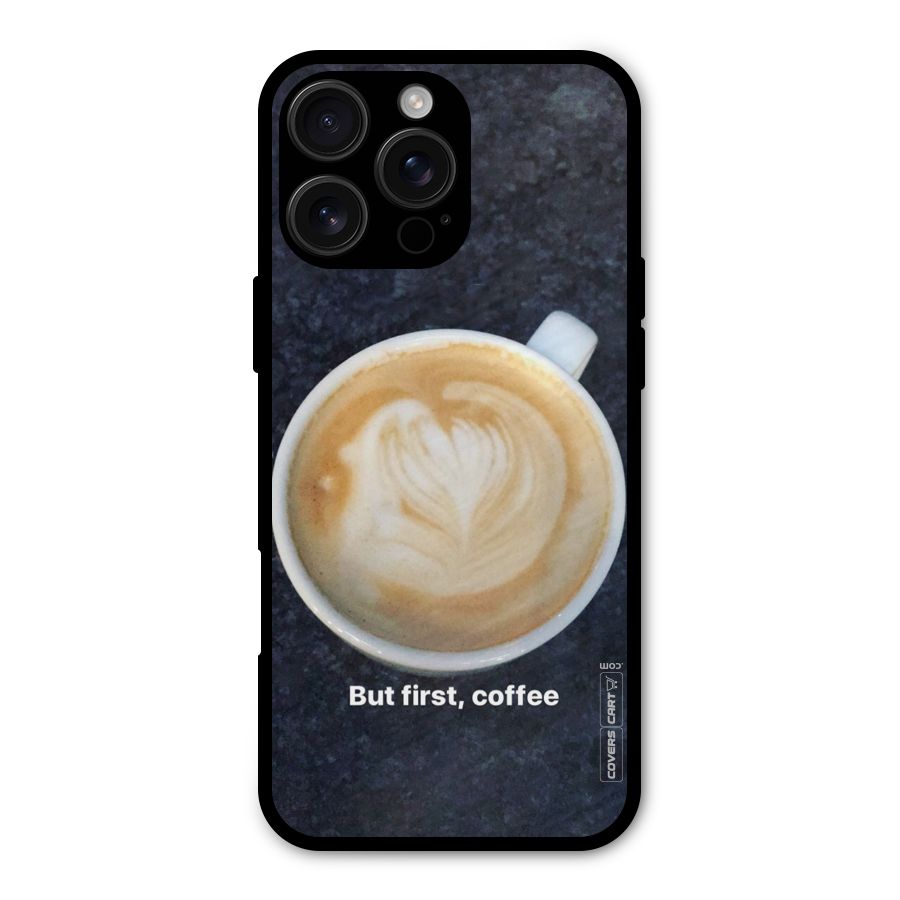 Cappuccino Coffee Metal Back Case for iPhone 16 Pro Max