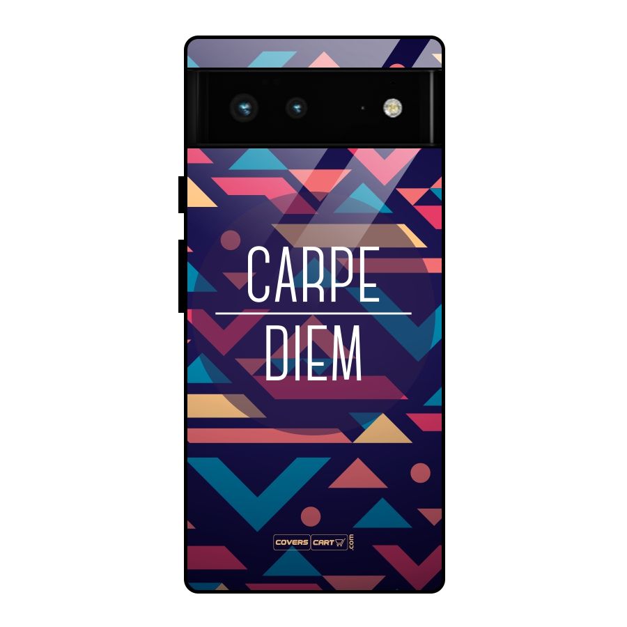 Carpe Diem Glass Back Case for Google Pixel 6