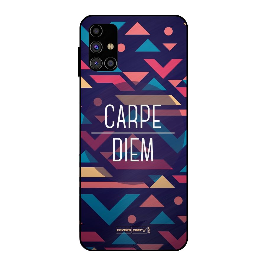 Carpe Diem Metal Back Case for Galaxy M31s