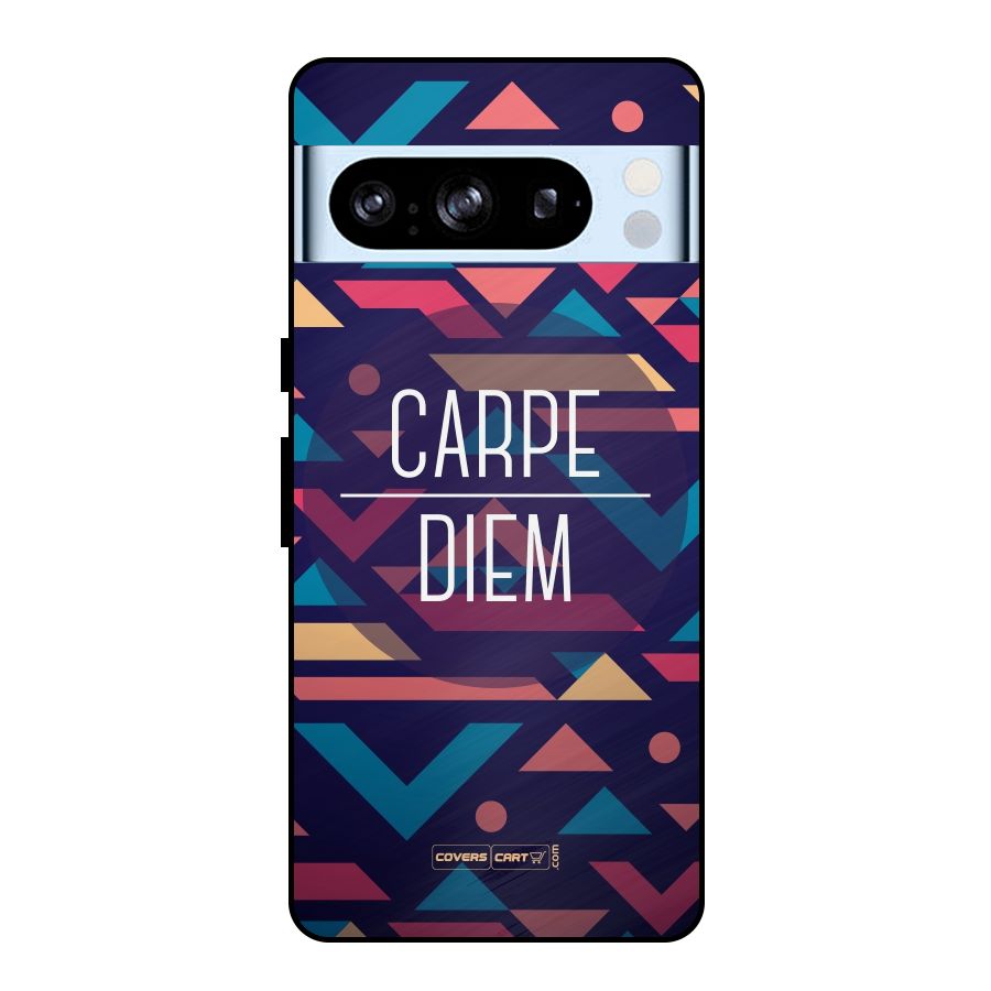 Carpe Diem Metal Back Case for Google Pixel 8 Pro