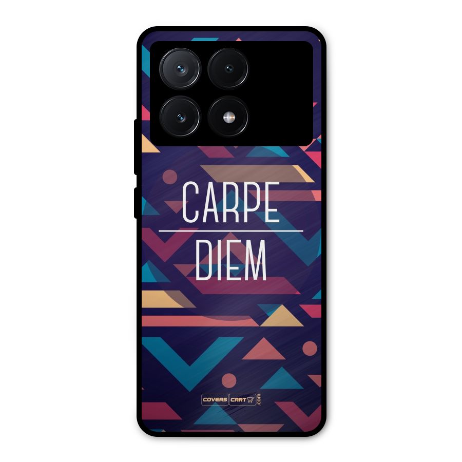 Carpe Diem Metal Back Case for Poco X6 Pro
