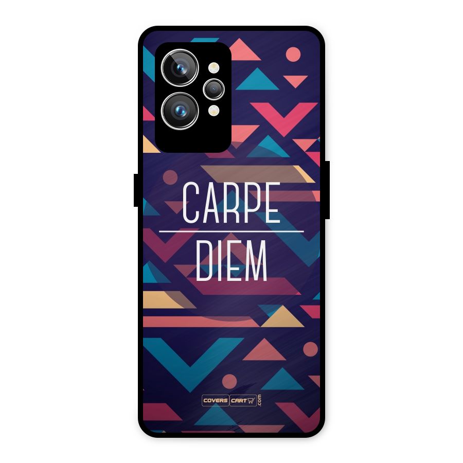Carpe Diem Metal Back Case for Realme GT2 Pro