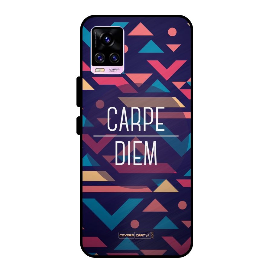 Carpe Diem Metal Back Case for Vivo V20 Pro