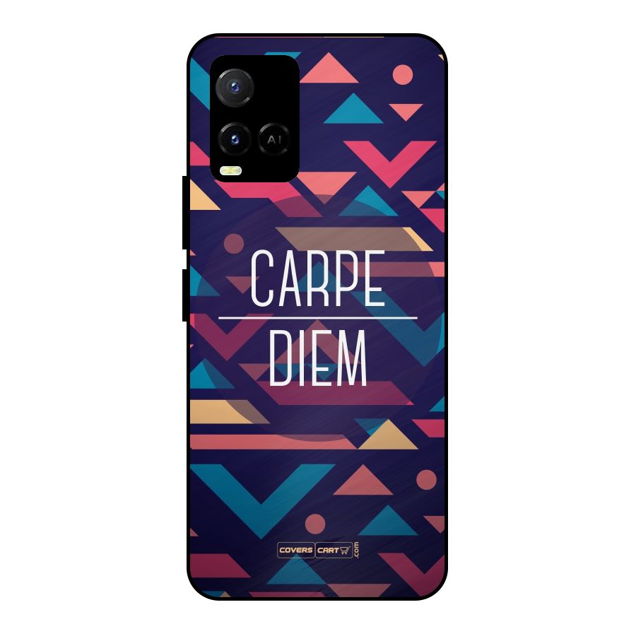 Carpe Diem Metal Back Case for Vivo Y21T