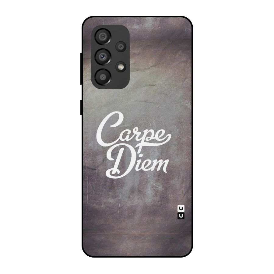 Carpe Diem Rugged Metal Back Case for Galaxy A33 5G