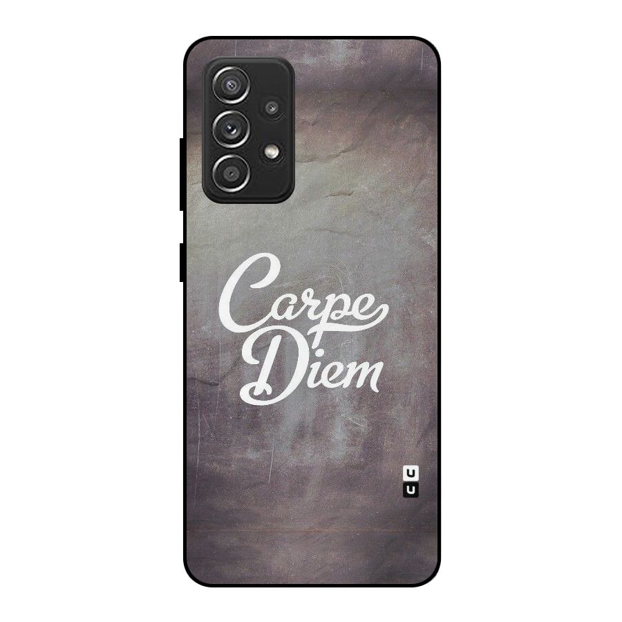 Carpe Diem Rugged Metal Back Case for Galaxy A52s 5G
