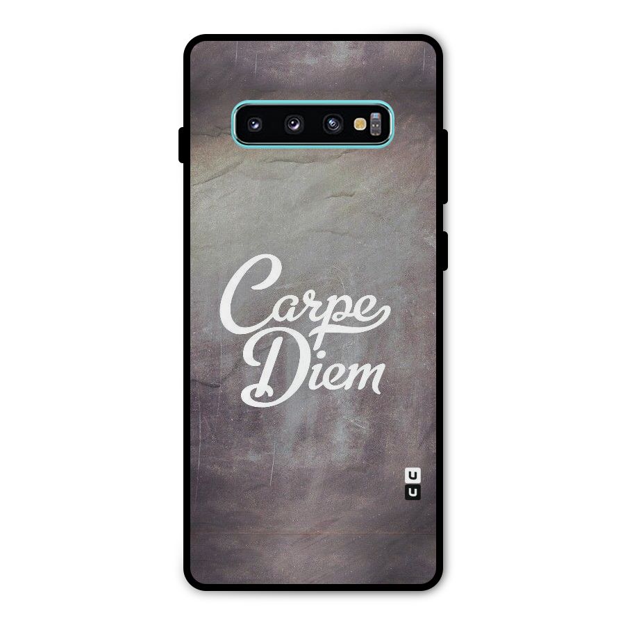 Carpe Diem Rugged Metal Back Case for Galaxy S10 Plus