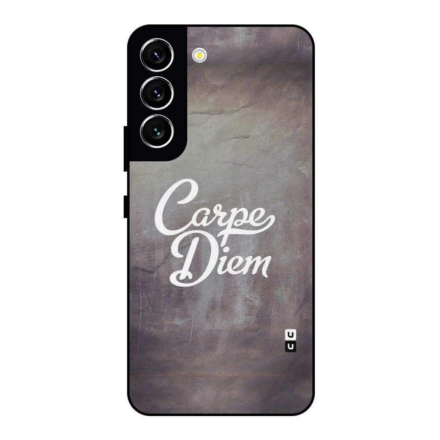 Carpe Diem Rugged Metal Back Case for Galaxy S22 5G