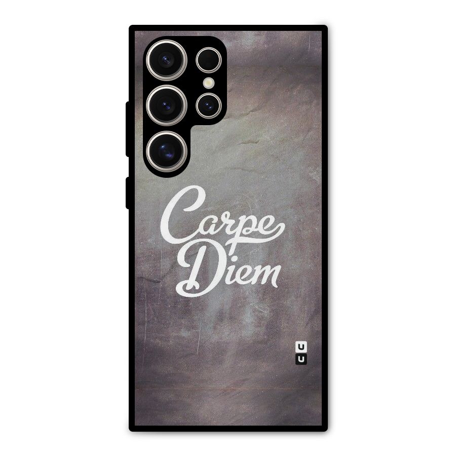 Carpe Diem Rugged Metal Back Case for Galaxy S24 Ultra