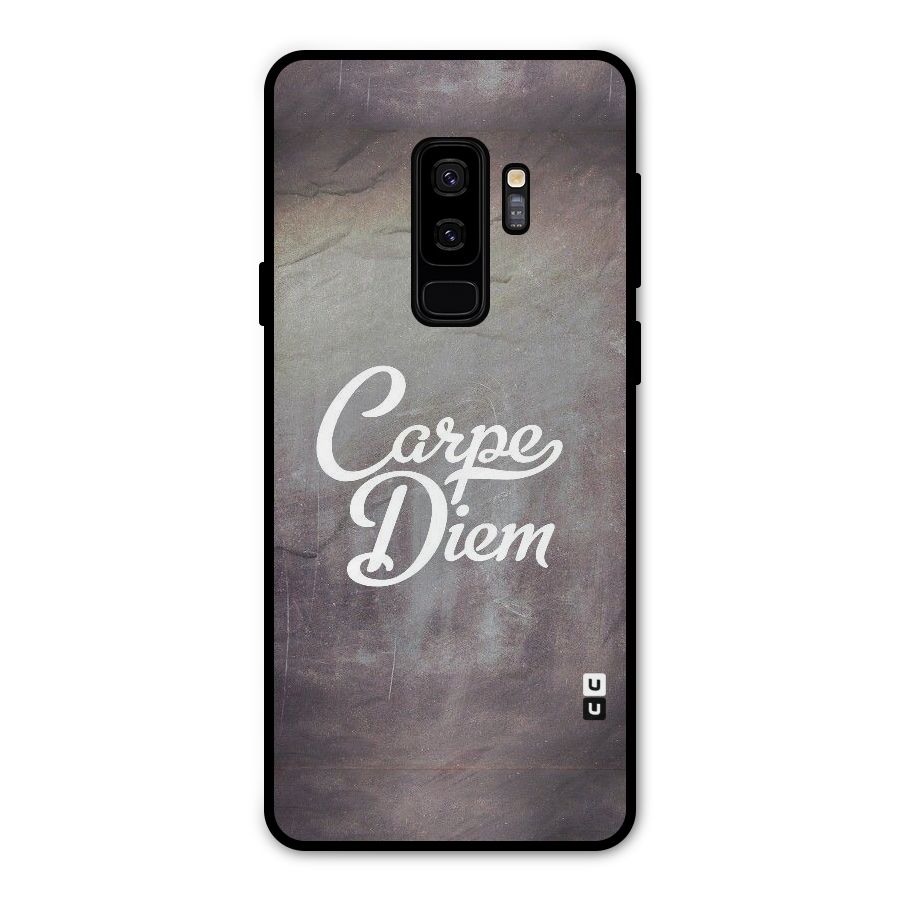 Carpe Diem Rugged Metal Back Case for Galaxy S9 Plus