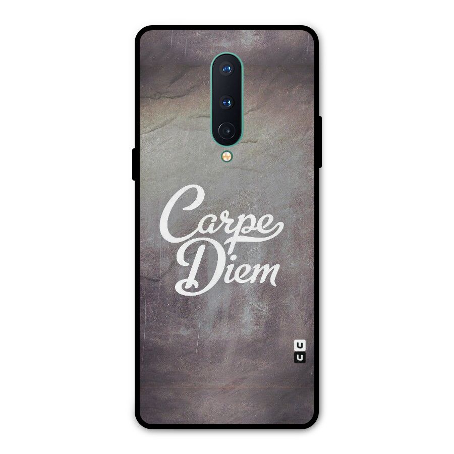 Carpe Diem Rugged Metal Back Case for OnePlus 8