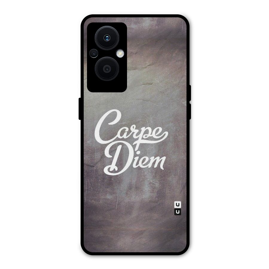 Carpe Diem Rugged Metal Back Case for Oppo F21s Pro 5G