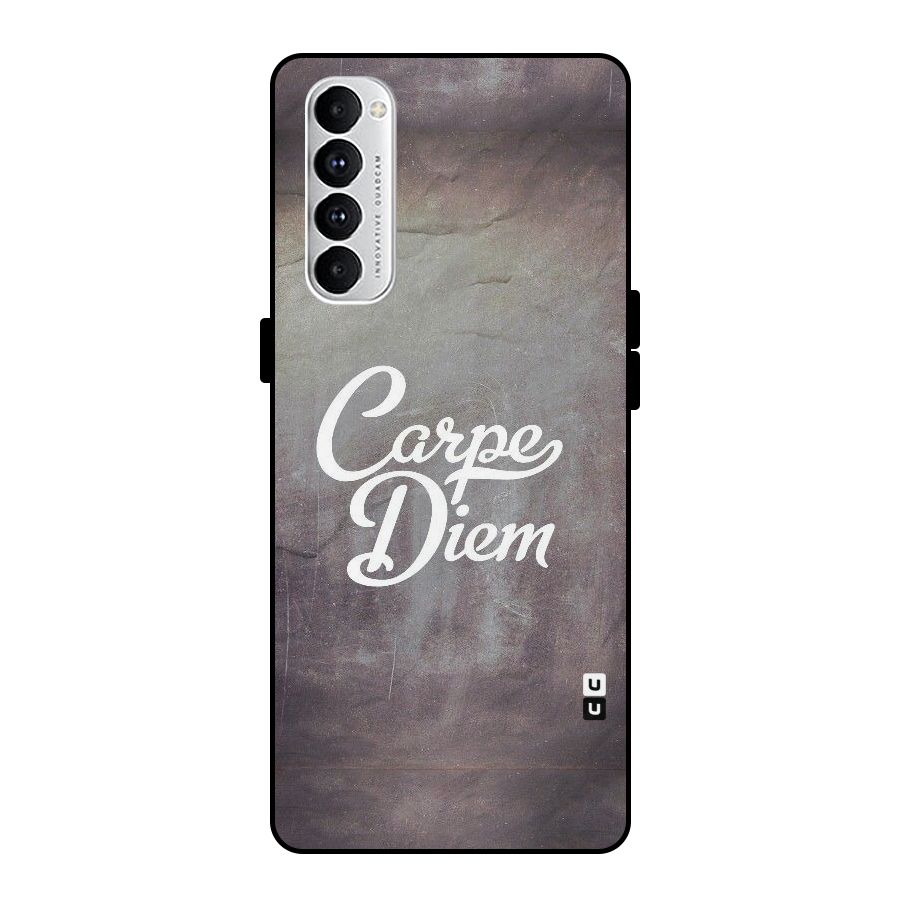 Carpe Diem Rugged Metal Back Case for Oppo Reno4 Pro