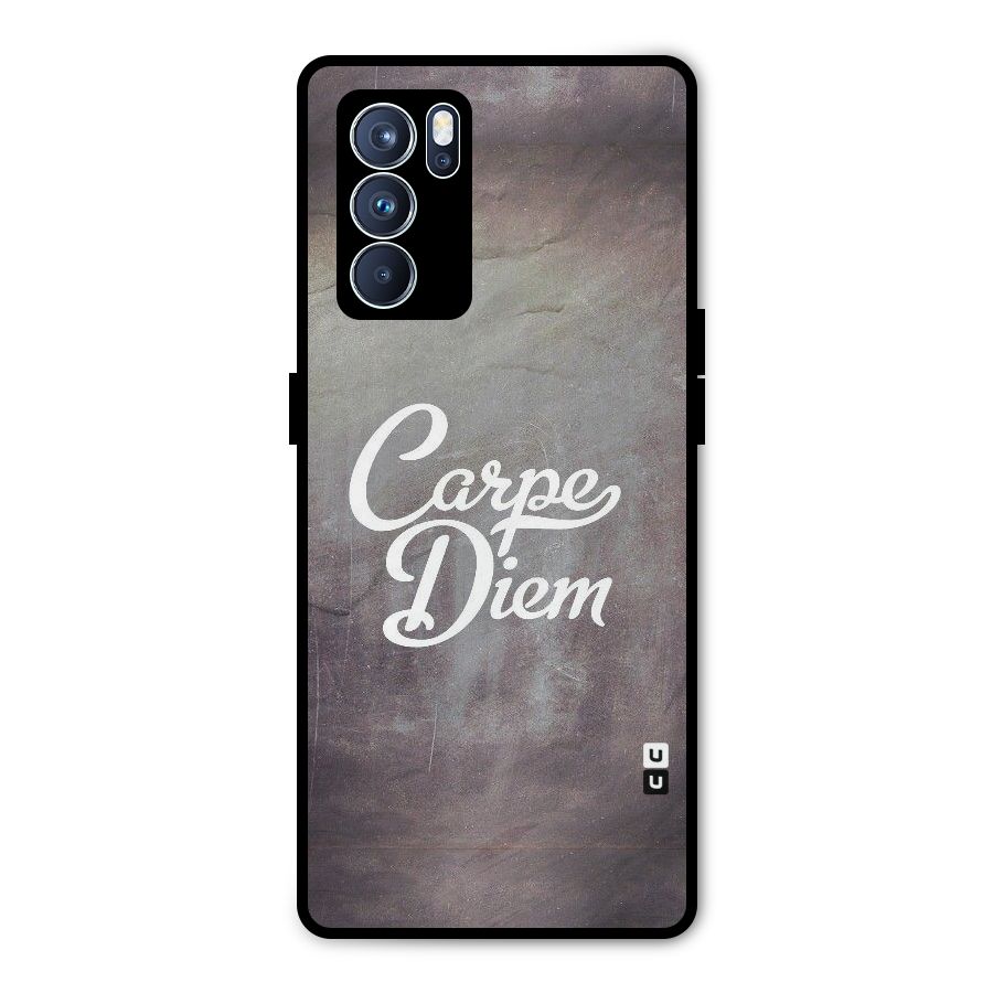 Carpe Diem Rugged Metal Back Case for Oppo Reno6 Pro 5G