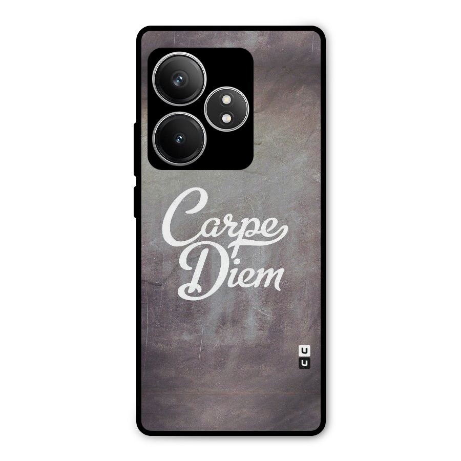 Carpe Diem Rugged Metal Back Case for Realme GT 6T