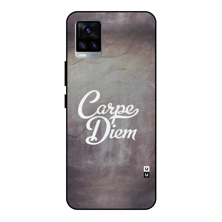 Carpe Diem Rugged Metal Back Case for Vivo V20