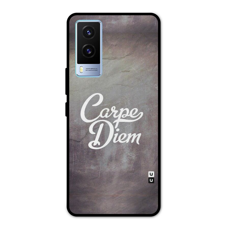 Carpe Diem Rugged Metal Back Case for Vivo V21e 5G
