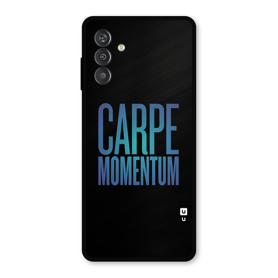 Carpe Momentum Metal Back Case for Galaxy F13