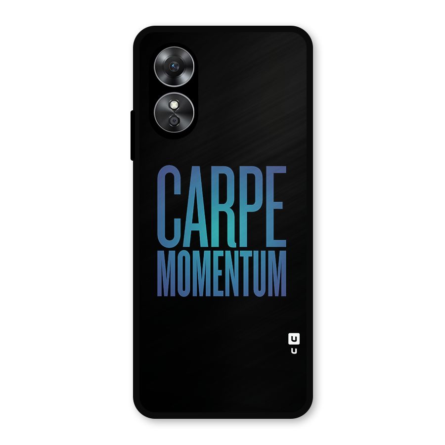 Carpe Momentum Metal Back Case for Oppo A17