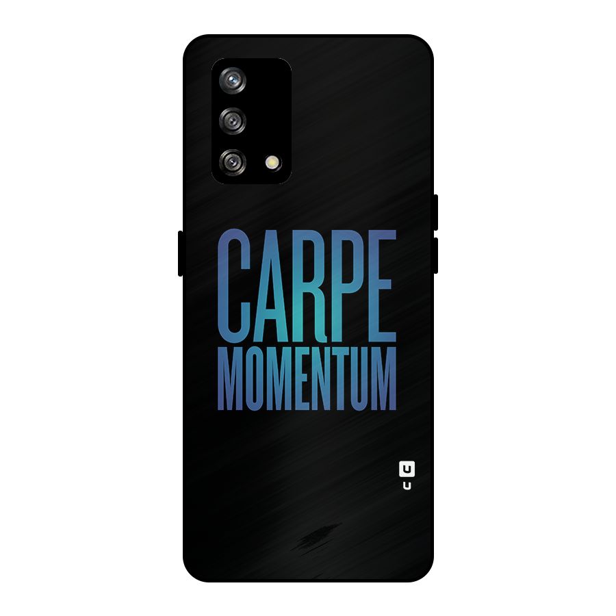 Carpe Momentum Metal Back Case for Oppo F19
