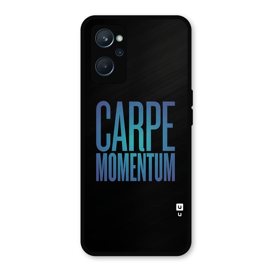 Carpe Momentum Metal Back Case for Realme 9i
