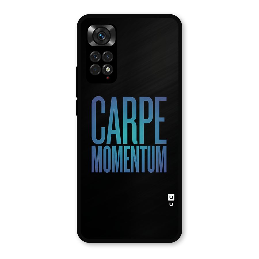 Carpe Momentum Metal Back Case for Redmi Note 11