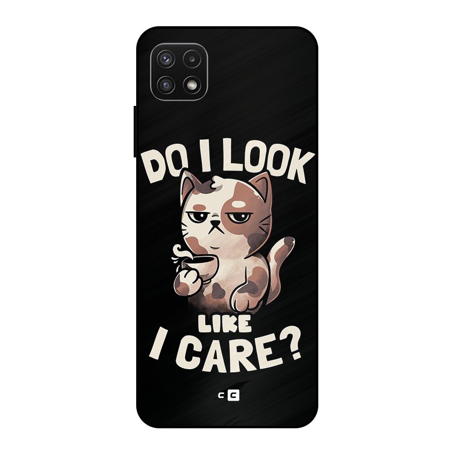 Cat Look Like Care Metal Back Case for Galaxy A22 5G