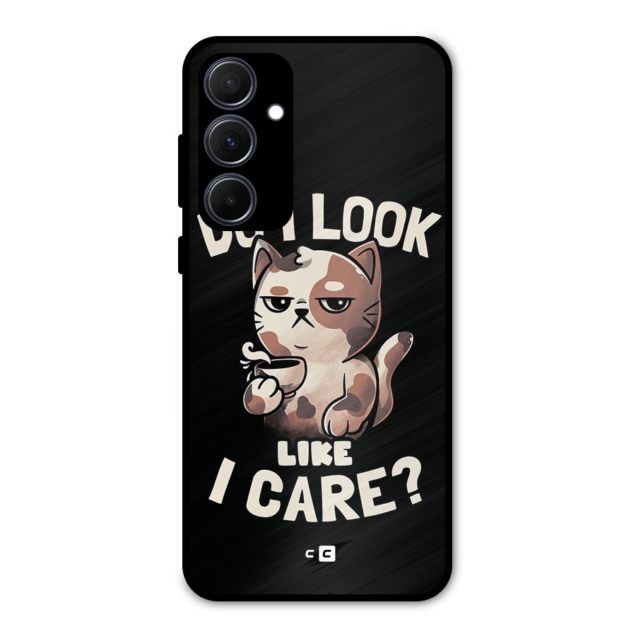 Cat Look Like Care Metal Back Case for Galaxy A35