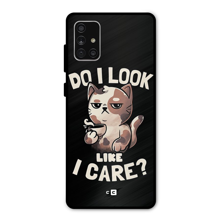 Cat Look Like Care Metal Back Case for Galaxy A71