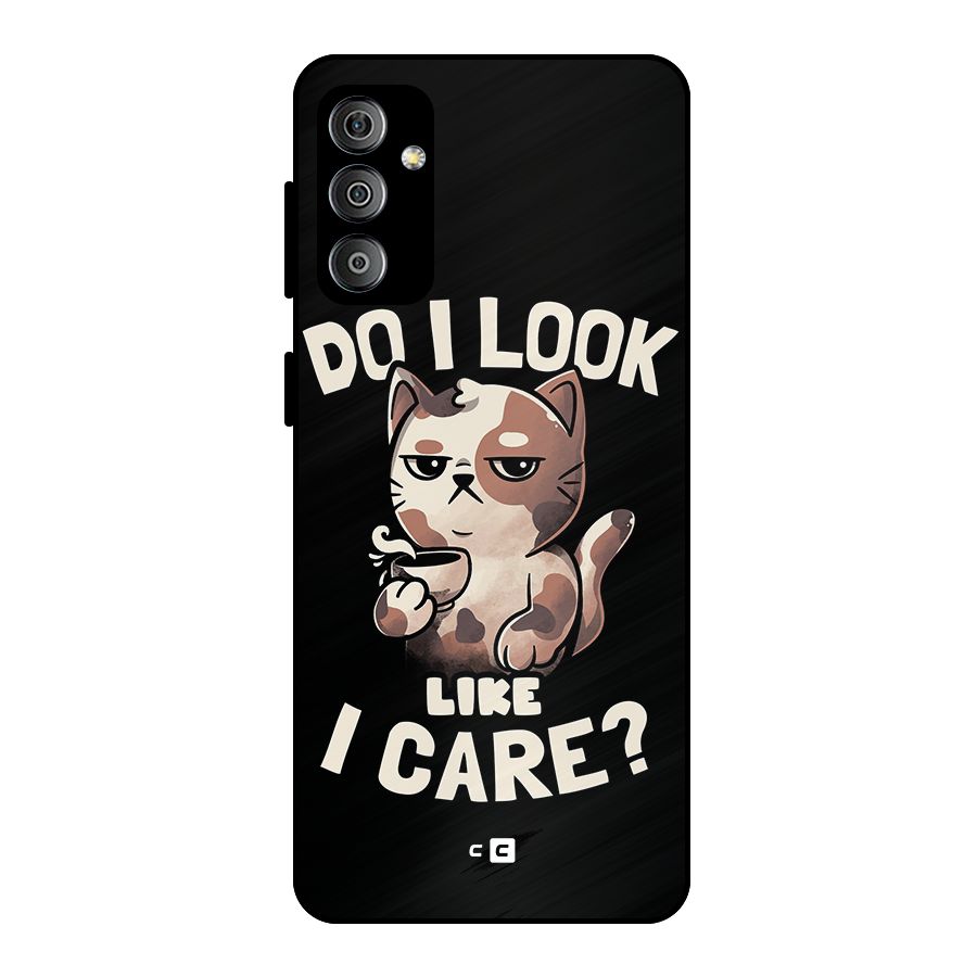 Cat Look Like Care Metal Back Case for Galaxy F23