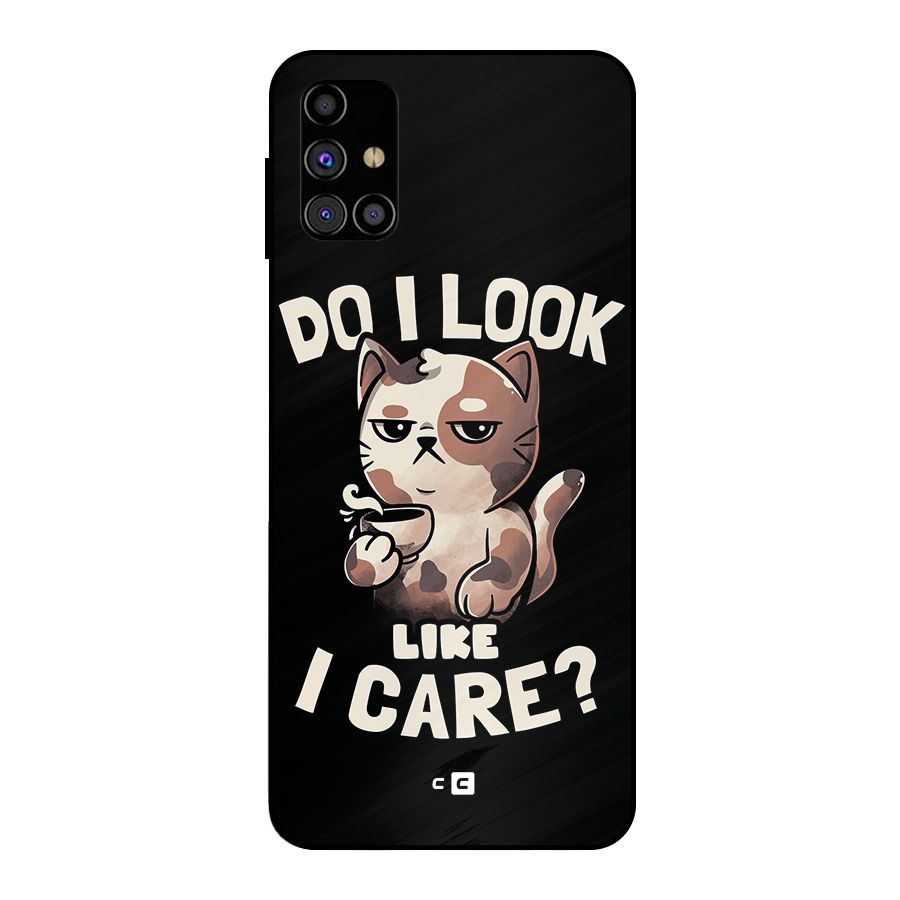 Cat Look Like Care Metal Back Case for Galaxy M31s