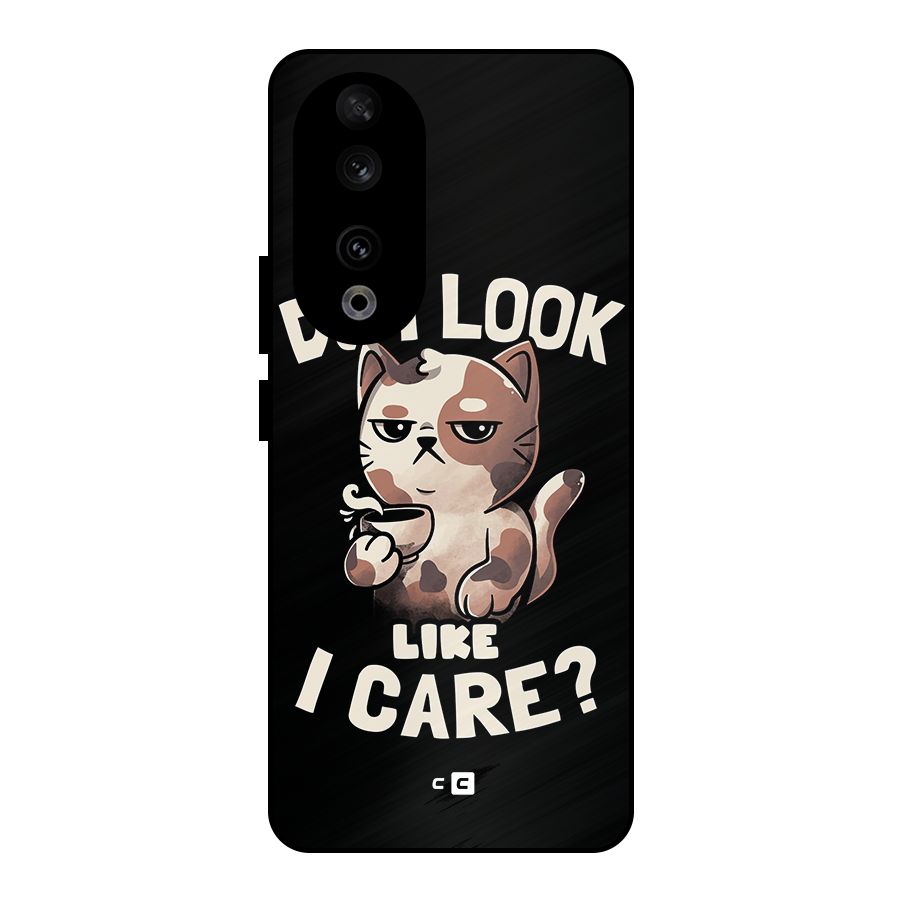 Cat Look Like Care Metal Back Case for Honor 90