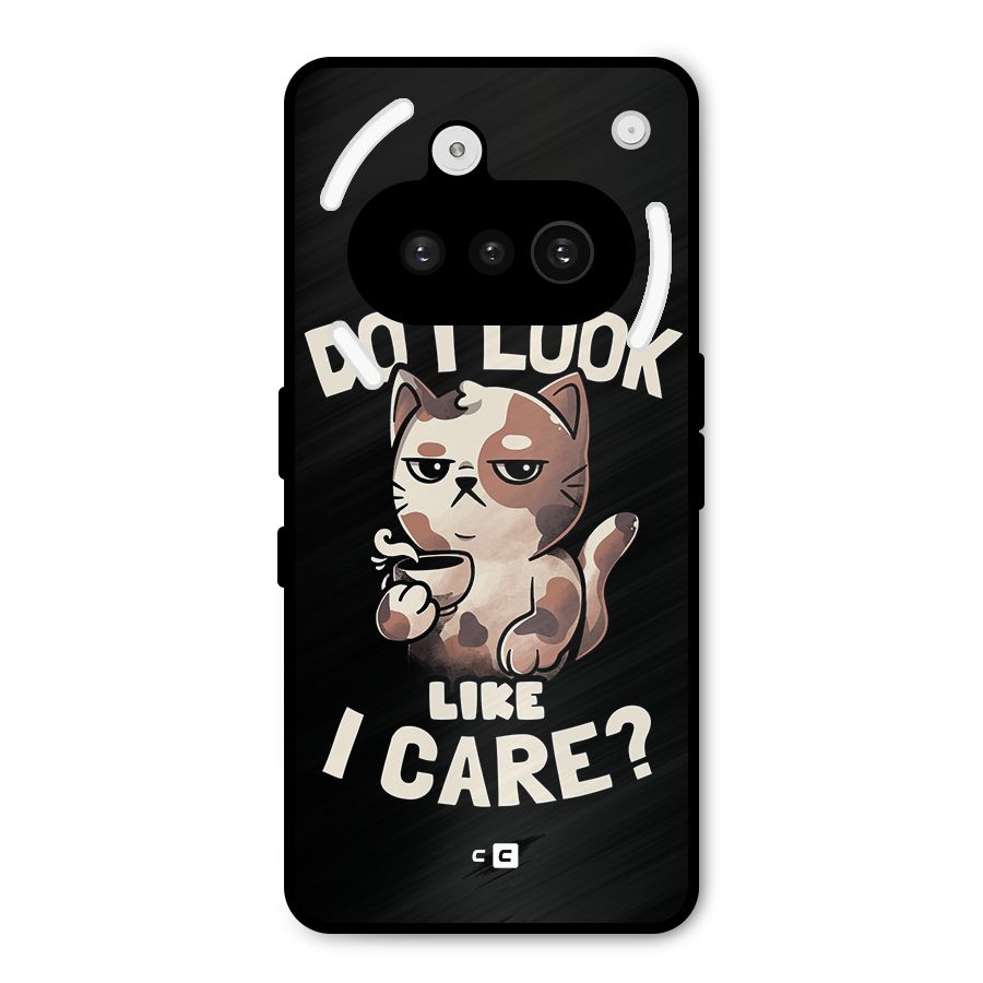 Cat Look Like Care Metal Back Case for Nothing Phone 3a