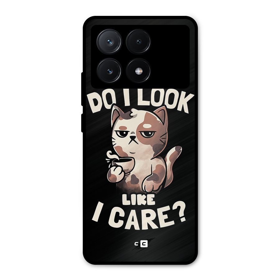 Cat Look Like Care Metal Back Case for Poco X6 Pro