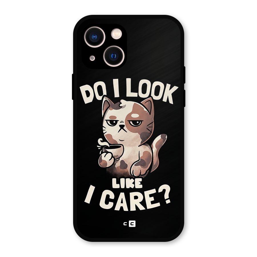 Cat Look Like Care Metal Back Case for iPhone 13