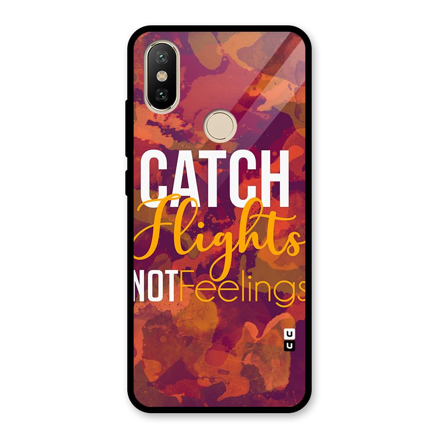 Catch Flights Not Feelings Glass Back Case for Redmi A2