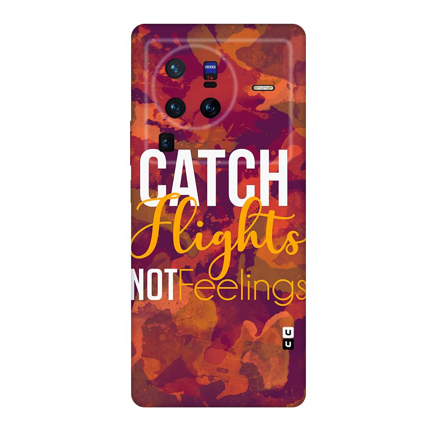 Catch Flights Not Feelings Original Polycarbonate Back Case for Vivo X80